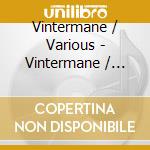 Vintermane / Various - Vintermane / Various cd