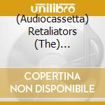 (Audiocassetta) Retaliators (The) (Original Motion Picture Soundtrack) cd