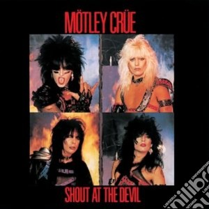 Motley Crue - Shout At The Devil cd musicale di Crue Motley