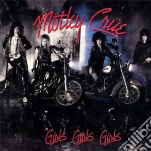 Motley Crue - Girls, Girls, Girls cd musicale di Crue Motley