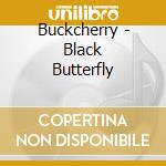Buckcherry - Black Butterfly cd