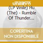 (LP Vinile) Hu (The) - Rumble Of Thunder (Deluxe) - Solid White (2 Lp) vinile