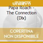 Papa Roach - The Connection (Dlx) cd