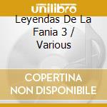 Leyendas De La Fania 3 / Various cd