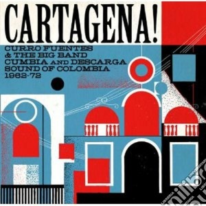 Cartagena! cd musicale di Artisti Vari