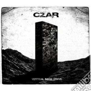 Czar - Vertical Mass Grave cd musicale di Czar