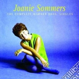 Joanie Sommers - Complete Warner B.singles cd musicale di Sommers Joanie