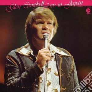 Glen Campbell - Live In Japan cd musicale di Campbell Glen