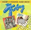 Young and rich / now cd