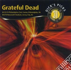 Grateful Dead - Dick's Picks 31 (4 Cd) cd musicale di Grateful Dead