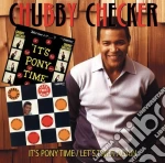 Chubby Checker - It's Pony Time/Let's Twist Again cd