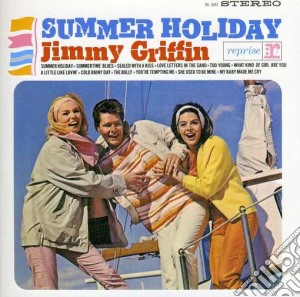 Jimmy Griffin - Summer Holiday cd musicale di Jimmy Griffin