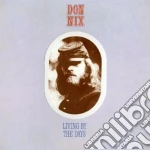 Don Nix - Living By The Days cd