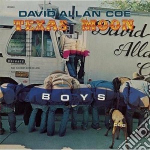David Allan Coe - Texas Moon cd musicale di David allan coe