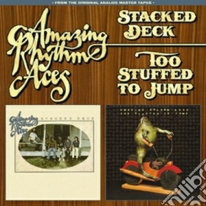 Amazing Rhythm Aces (The) - Stacked Deck/too Stuffed cd musicale di The amazing rhythm a