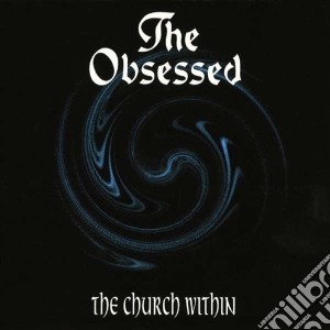 (LP Vinile) Obsessed (The) - Church Within (2 Lp) lp vinile di Obsessed