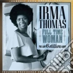 Irma Thomas - Full Time Woman cd