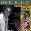 David Ruffin - My Whole World Ended / Feelin' Good cd