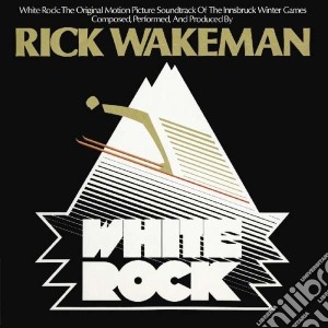 Rick Wakeman - White Rock cd musicale di Rick Wakeman