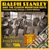 Ralph Stanley & The Clinch Mountain Boys - The Complete Jessup Recording Plus! (2 Cd) cd