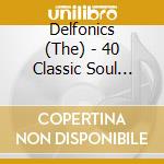 Delfonics (The) - 40 Classic Soul Sides (2 Cd) cd