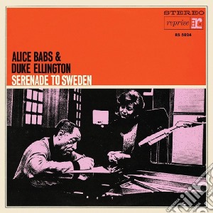 Alice Babs / Duke Ellington - Serenade To Sweden cd musicale di Alice Babs / Duke Ellington