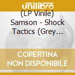 (LP Vinile) Samson - Shock Tactics (Grey Blue Marble) lp vinile di Samson