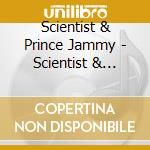 Scientist & Prince Jammy - Scientist & Jammy Strike Back! cd musicale di Scientist & Prince Jammy