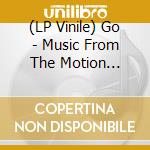 (LP Vinile) Go - Music From The Motion Picture (Red Colored Vinyl, Gatefold, First Time On Vinyl, Limited) (2 Lp) vinile