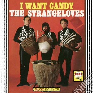 (LP Vinile) Strangeloves (The) - I Want Candy (Candy Apple Red Vinyl, Limited) lp vinile di Strangeloves, The