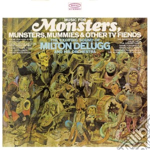 (LP Vinile) Milton Delugg And His Orchestra - Music For Monsters, Munsters, Mummies & Other Tv Fiends (Tv Soundtrack)  ('Ghoulish' Green Colored Vinyl, Ltd) lp vinile