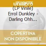 (LP Vinile) Errol Dunkley - Darling Ohh (Root Beer Vinyl) lp vinile