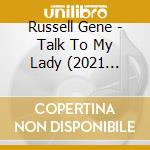 Russell Gene - Talk To My Lady (2021 Remastered Edition cd