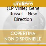 (LP Vinile) Gene Russell - New Direction lp vinile