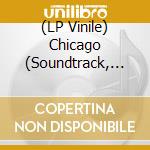 (LP Vinile) Chicago (Soundtrack, 2002 Miramax Film) [2Lp] (Red With Yellow Streaks ''Chicago Fire'' Vinyl, Gatefold) / Various lp vinile