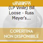 (LP Vinile) Bill Loose - Russ Meyer's Cherry... & Harry & Raquel (Original Motion Picture Soundtrack) (White With Black Swirl Vinyl) lp vinile
