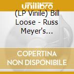 (LP Vinile) Bill Loose - Russ Meyer's Cherry... & Harry & Raquel (Original Motion Picture Soundtrack) (White With Black Swirl Vinyl) vinile