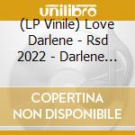 (LP Vinile) Love Darlene - Rsd 2022 - Darlene Love: The Many Sides Of Love - The Complete Reprise Recordings Plus! (Teal Vinyl) vinile