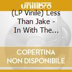 (LP Vinile) Less Than Jake - In With The Out Crowd (Grape Vinyl) vinile