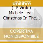 (LP Vinile) Michele Lea - Christmas In The City (Snow White Vinyl) vinile