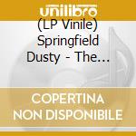 (LP Vinile) Springfield Dusty - The Complete Atlantic Singles 1968-1971 (2-Lp) lp vinile