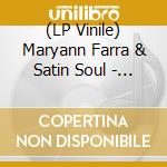 (LP Vinile) Maryann Farra & Satin Soul - Never Gonna Leave You (Remastered) (Clear With Blue Green & Pink Swirl Vinyl) vinile