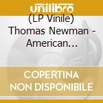 (LP Vinile) Thomas Newman - American Beauty (Original Motion Picture Score) (Blood Red Rose Vinyl) vinile