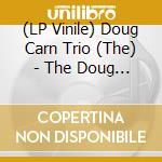 (LP Vinile) Doug Carn Trio (The) - The Doug Carn Trio vinile