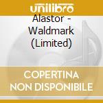 Alastor - Waldmark (Limited) cd musicale di Alastor