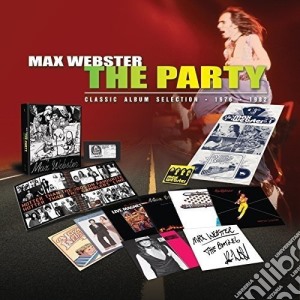 Max Webster - The Party 1976-82 (8 Cd) cd musicale di Max Webster