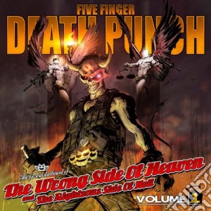Five Finger Death Punch - The Wrong Side Of Heaven And The Righteous Vol 1 cd musicale di Five finger death punch