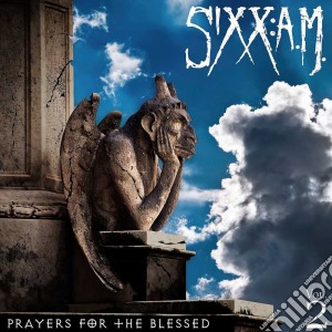 Sixx: A.M. - Prayers For The Blessed cd musicale di A.m. Sixx: