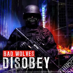 Bad Wolves - Disobey cd musicale di Bad Wolves