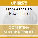From Ashes To New - Panic cd